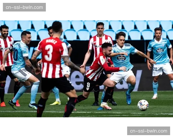 塞尔塔44%控球率高效取胜 攻防转换瞬间把握决定比赛走向